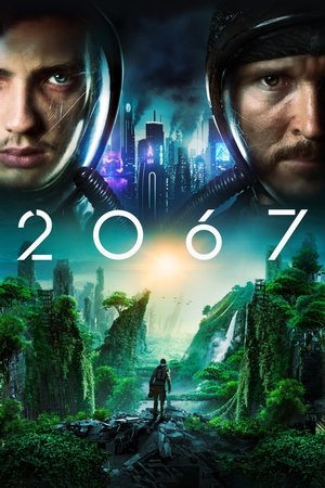2067-ieji. Kova dėl ateities