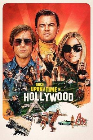 Once Upon A Time In... Hollywood