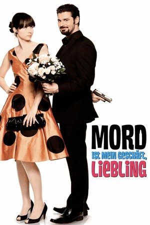 Žmogžudystės - tai mano darbas, mieloji 