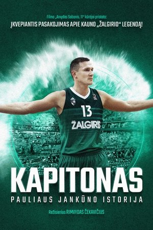 Kapitonas. Pauliaus Jankūno Istorija