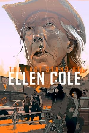 The Last Stand Of Ellen Cole